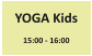 YOGA Kids  15:00 - 16:00